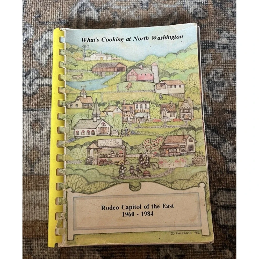 Whats Cooking North Washington Vintage Cookbook 1984 Rodeo &‎ VFD Pennsylvania